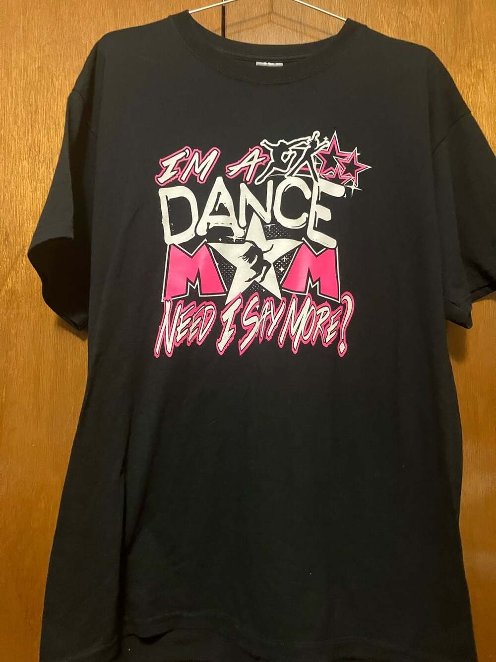 Jerzees Heavyweight Blend I'm a Dance Mom Need I Say More Graphic T-Shirt